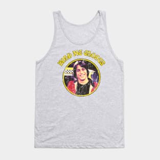 Hold Me Closer Tony Danza - Vintage Tank Top